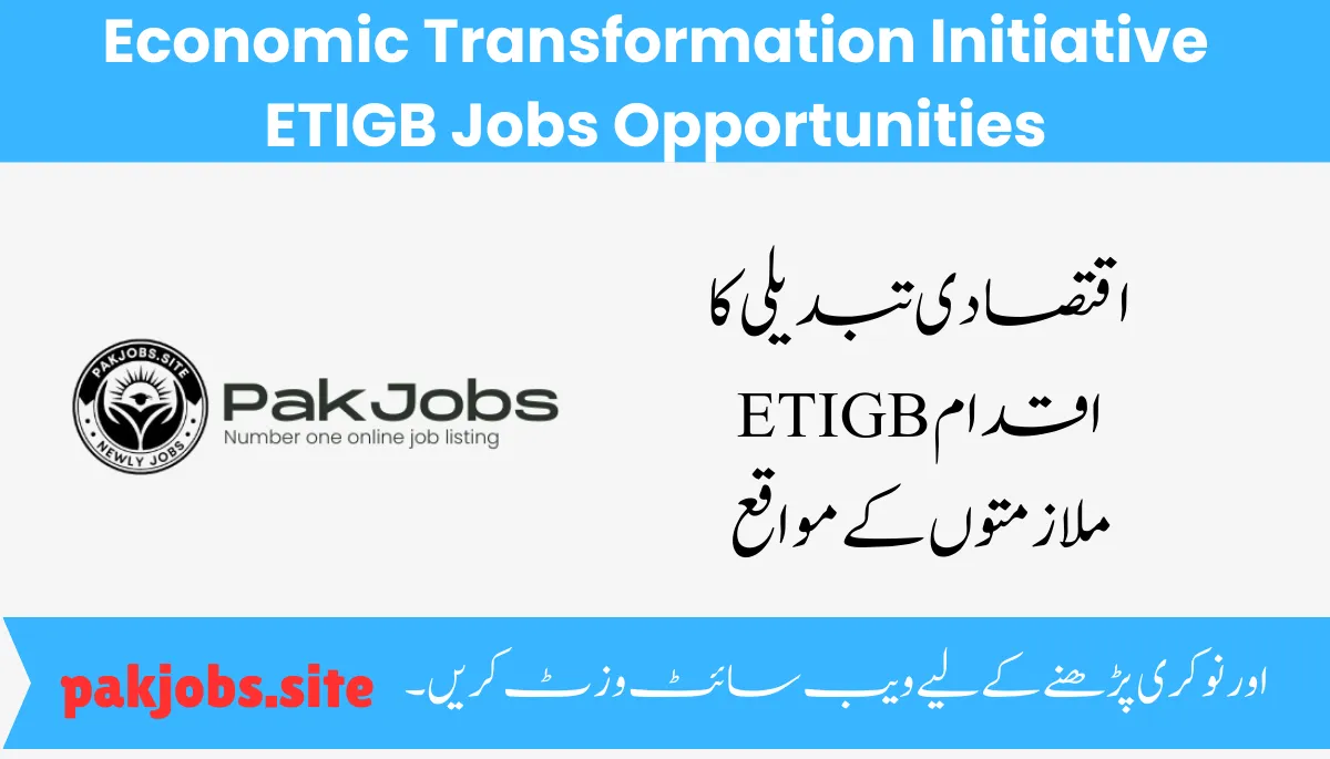 Economic Transformation Initiative ETIGB Jobs Opportunities