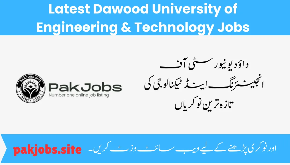 Latest Dawood University of Engineering & Technology Jobs