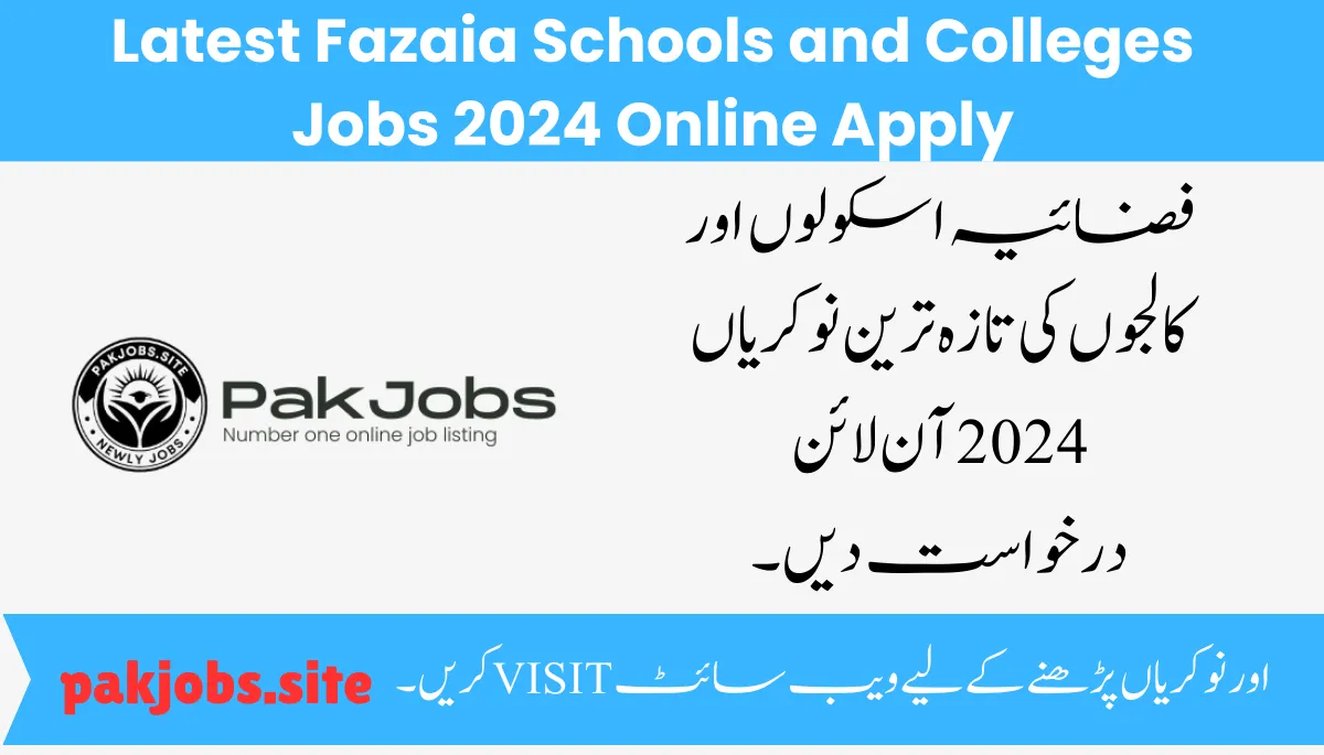 Latest Fazaia Schools and Colleges Jobs 2024 Online Apply