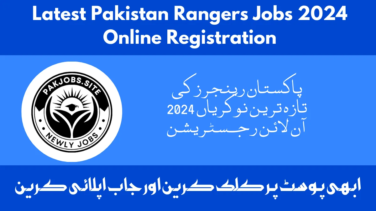 Latest Pakistan Rangers Jobs 2024 Online Registration