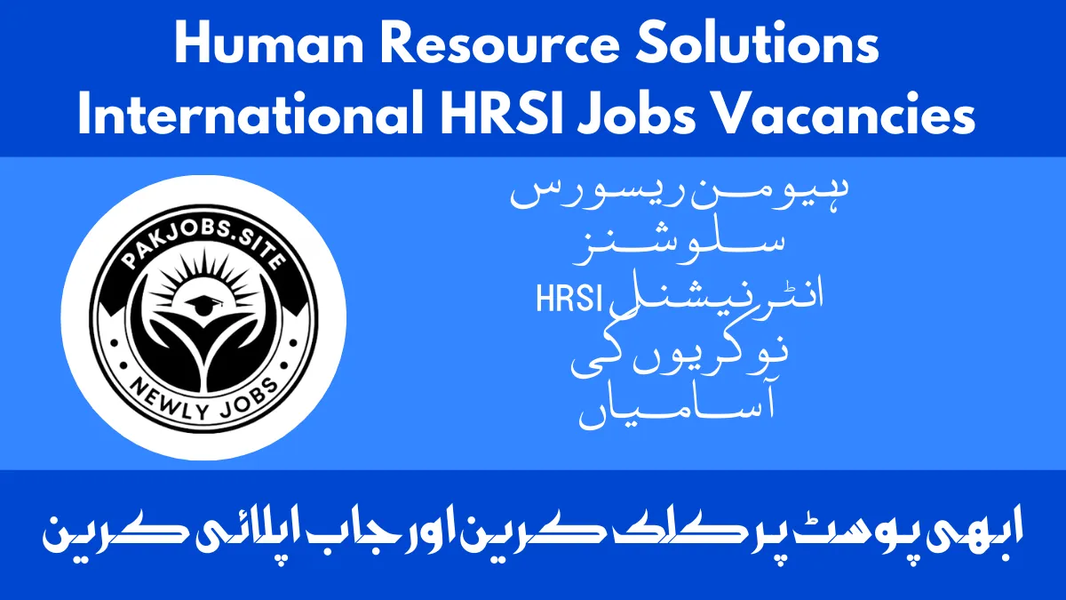 Human Resource Solutions International HRSI Jobs Vacancies