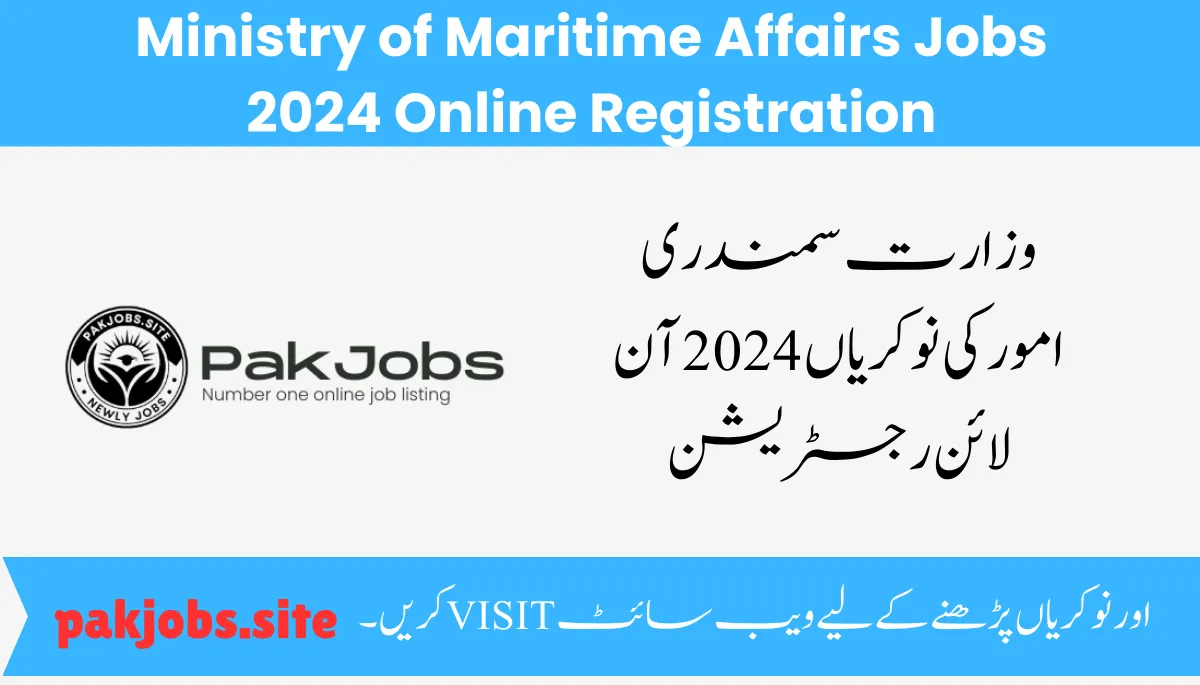 Ministry of Maritime Affairs Jobs 2024 Online Registration