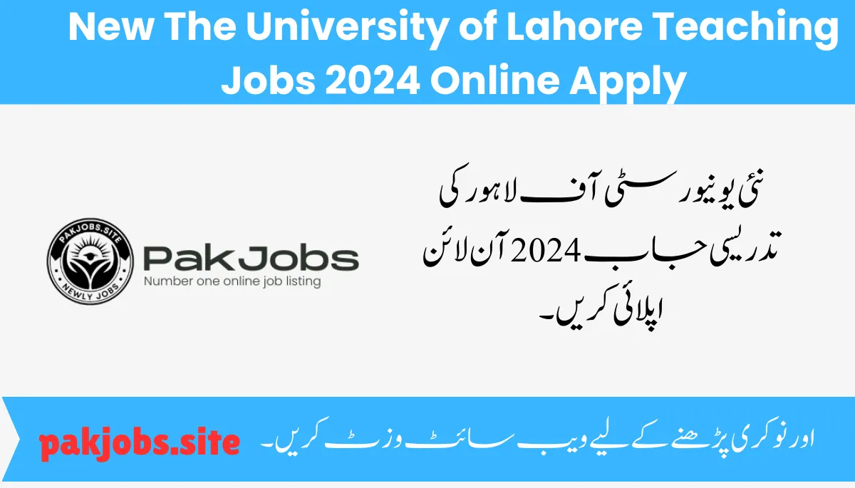 New The University of Lahore Teaching Jobs 2024 Online Apply