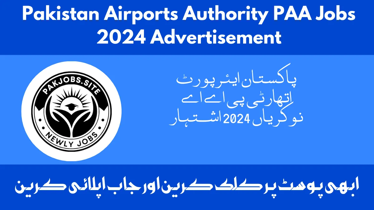 Pakistan Airports Authority PAA Jobs 2024 Advertisement