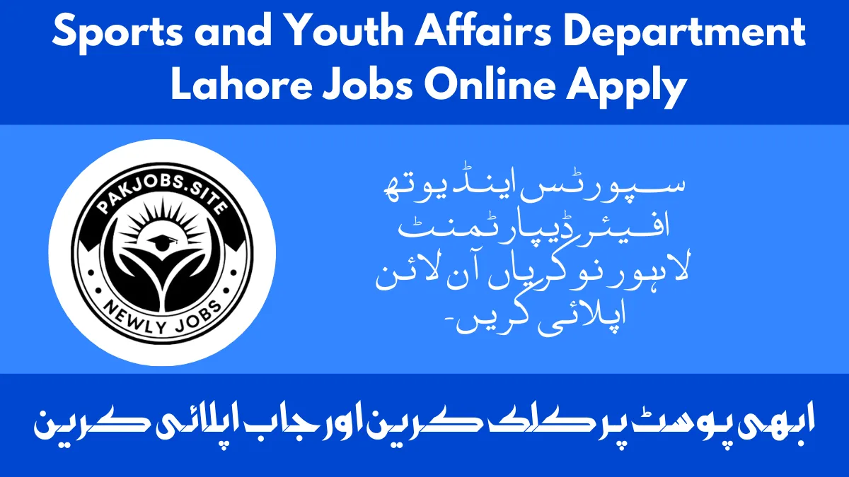 Sports and Youth Affairs Department Lahore Jobs Online Apply