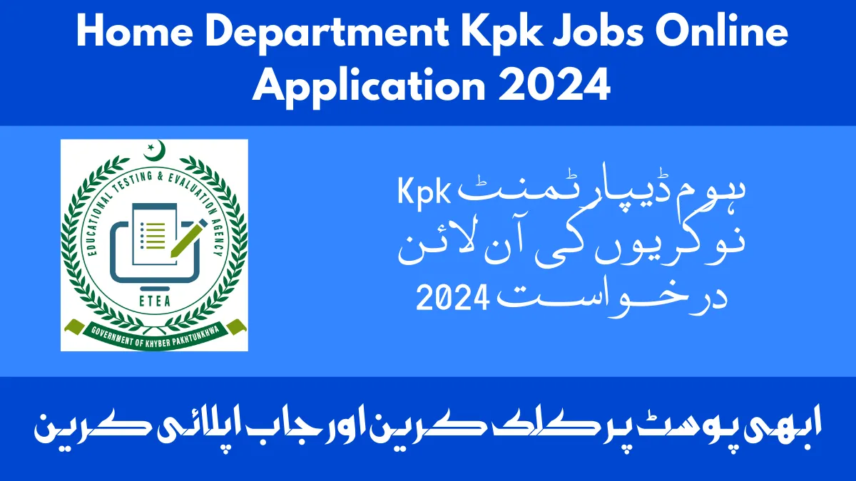 Home Department Kpk Jobs Online Application 2024