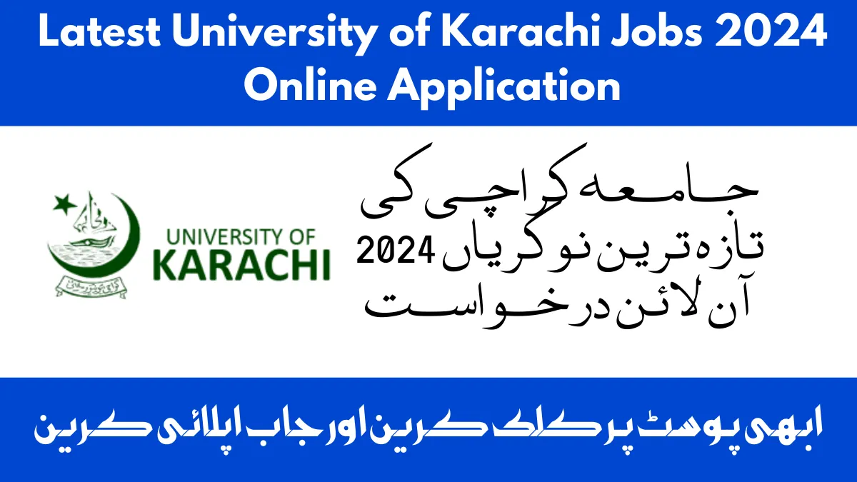 Latest University of Karachi Jobs 2024 Online Application