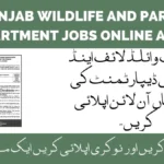 Punjab Wildlife and Parks Department Jobs Online Apply